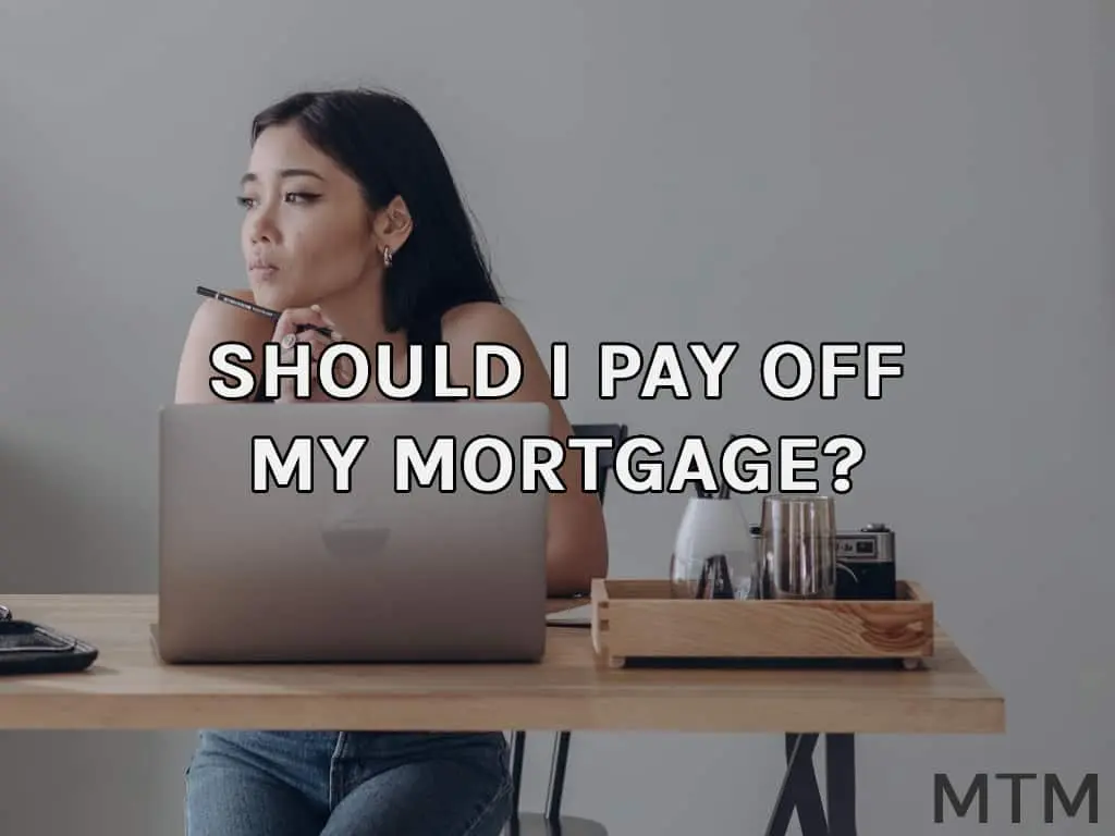Should I Pay Off My Mortgage?